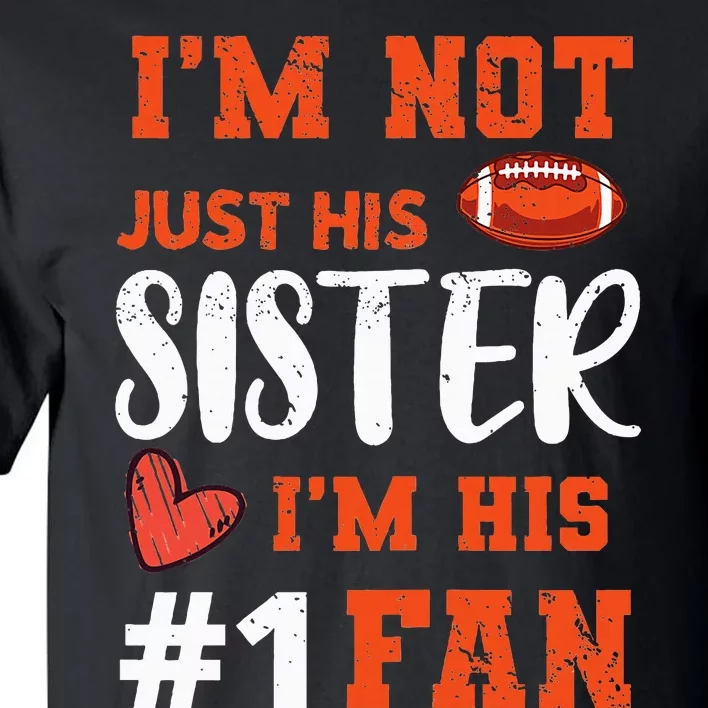 American Football Sister Football Fan Football Team Sports Tall T-Shirt