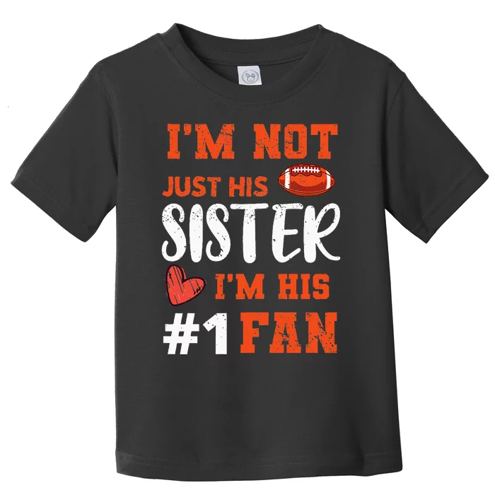 American Football Sister Football Fan Football Team Sports Toddler T-Shirt