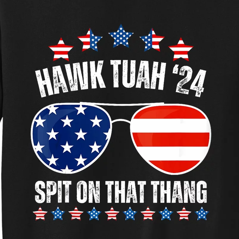 American Flag Sunglasses Hawk Tuah 24 Spit On That Thang Sweatshirt