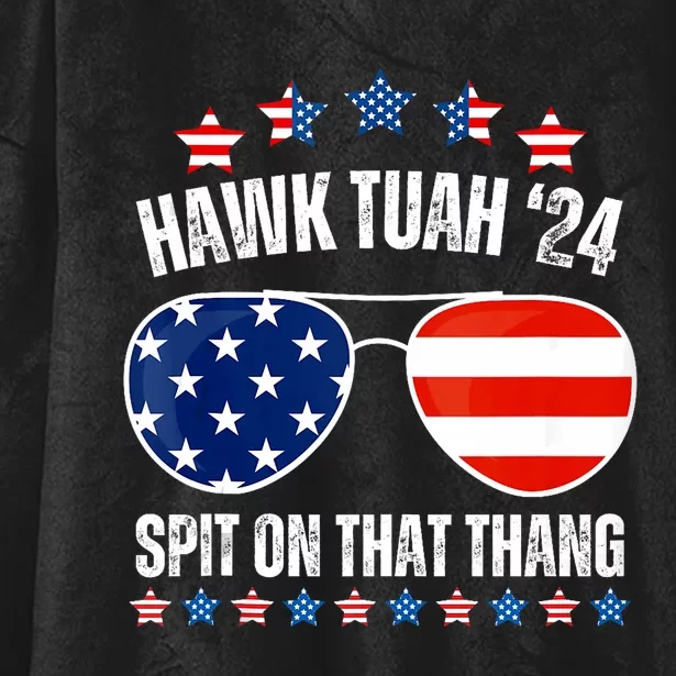 American Flag Sunglasses Hawk Tuah 24 Spit On That Thang Hooded Wearable Blanket