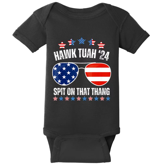 American Flag Sunglasses Hawk Tuah 24 Spit On That Thang Baby Bodysuit