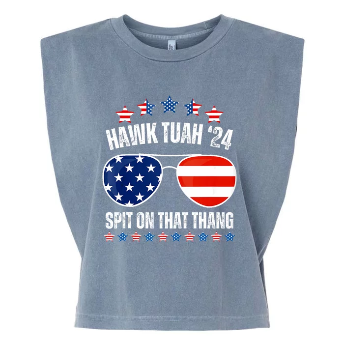 American Flag Sunglasses Hawk Tuah 24 Spit On That Thang Garment-Dyed Women's Muscle Tee