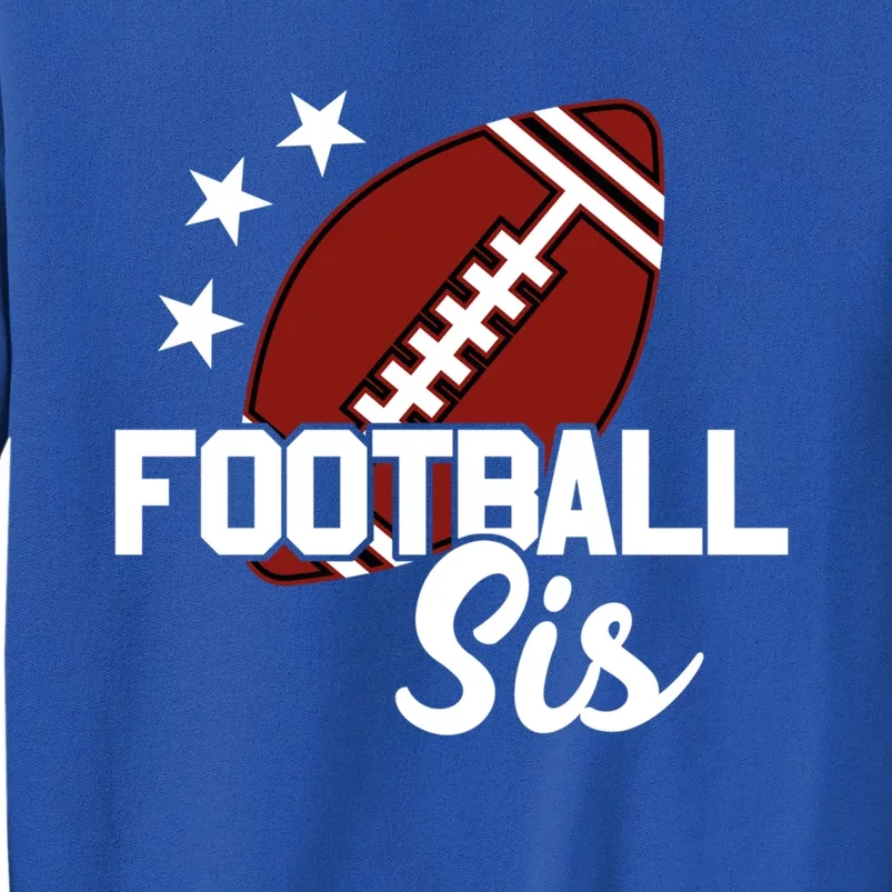 American Football Sis Gift Sweatshirt