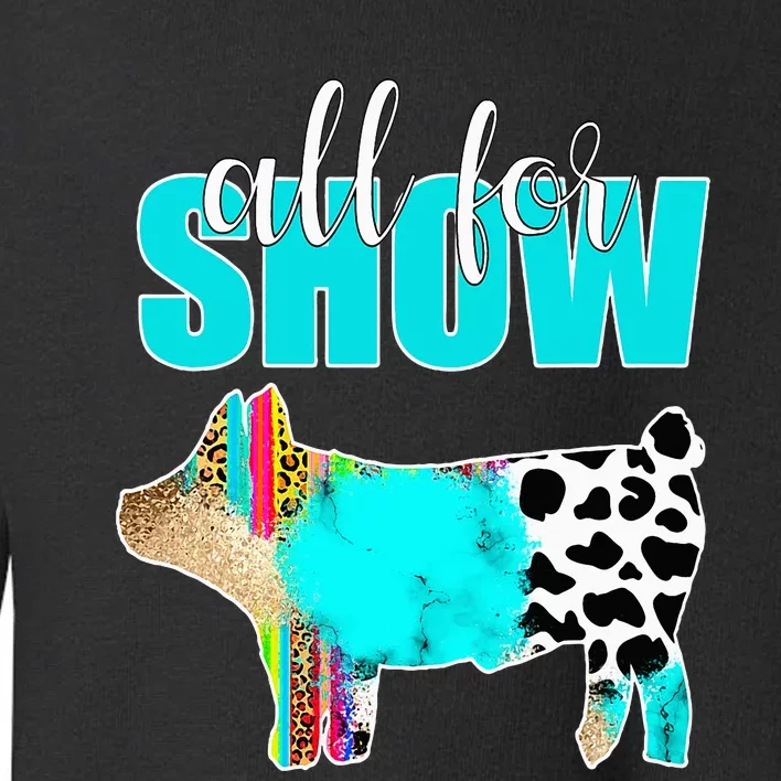 All For Show Livestock Pig Swine Cow Print Serape Turquoise Toddler Sweatshirt