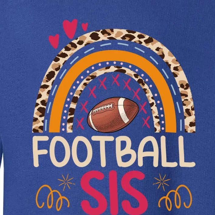 American Football Sis Family Matching Sister Leopard Rainbow Gift Toddler Sweatshirt