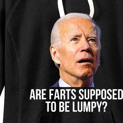 Are Farts Supposed To Be Lumpy ? Who Shit My Pants Women's Fleece Hoodie