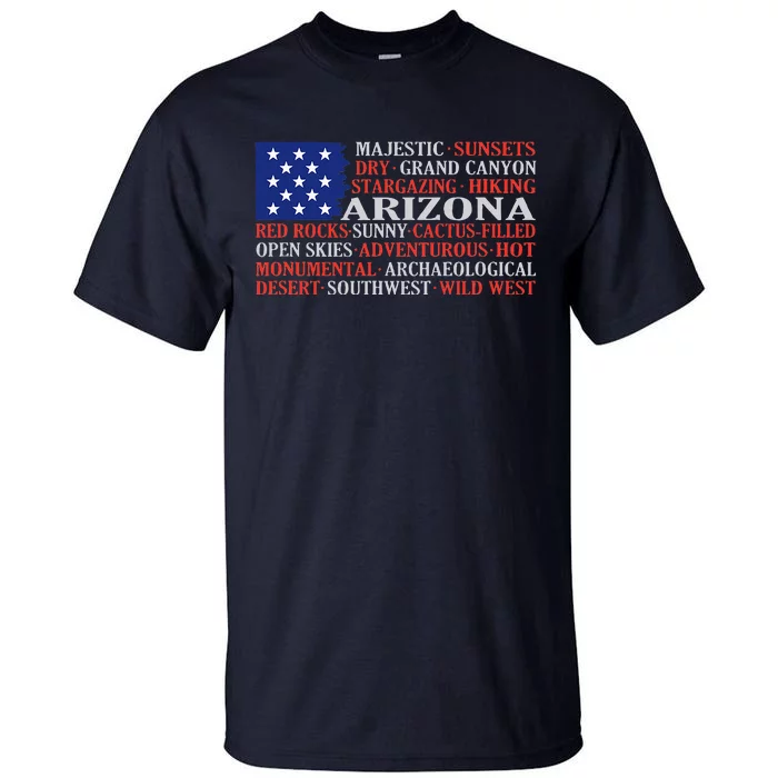 Arizona Flag Showing Some The StateS Best Features Tall T-Shirt