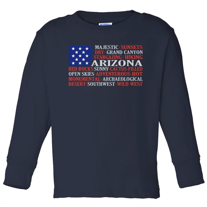 Arizona Flag Showing Some The StateS Best Features Toddler Long Sleeve Shirt