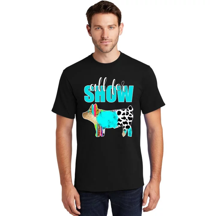 All For Show Livestock Pig Swine Cow Print Serape Turquoise Tall T-Shirt