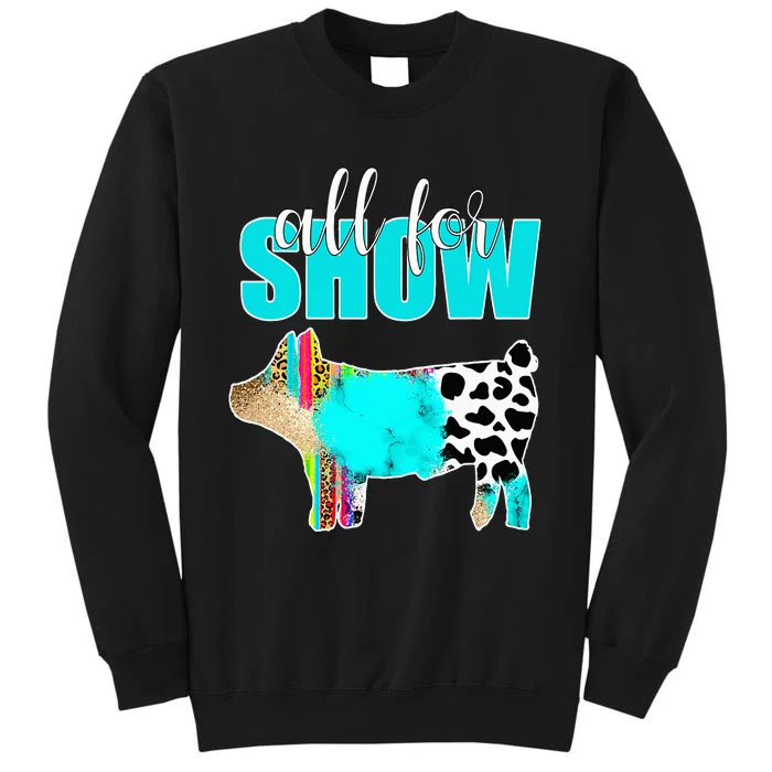 All For Show Livestock Pig Swine Cow Print Serape Turquoise Tall Sweatshirt