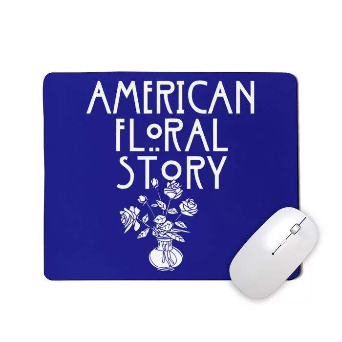 American Floral Story Halloween Florist Funny Horror Parody Mousepad