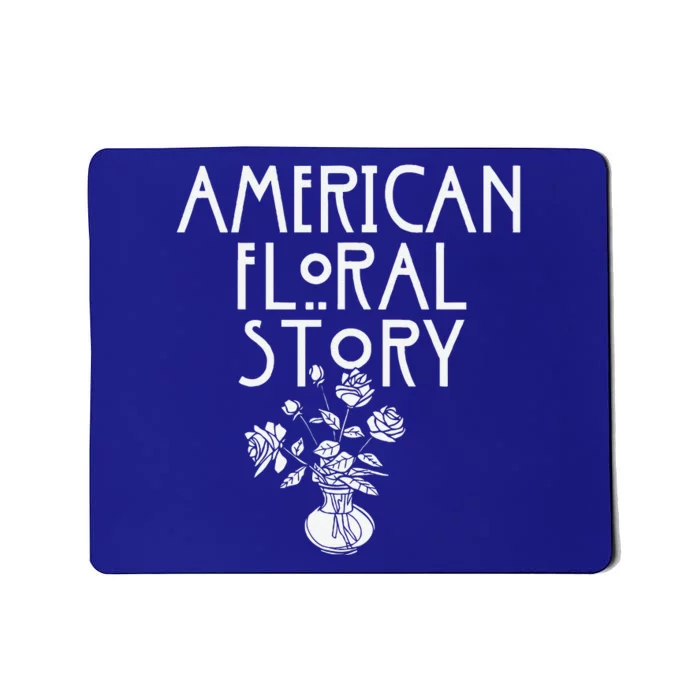 American Floral Story Halloween Florist Funny Horror Parody Mousepad