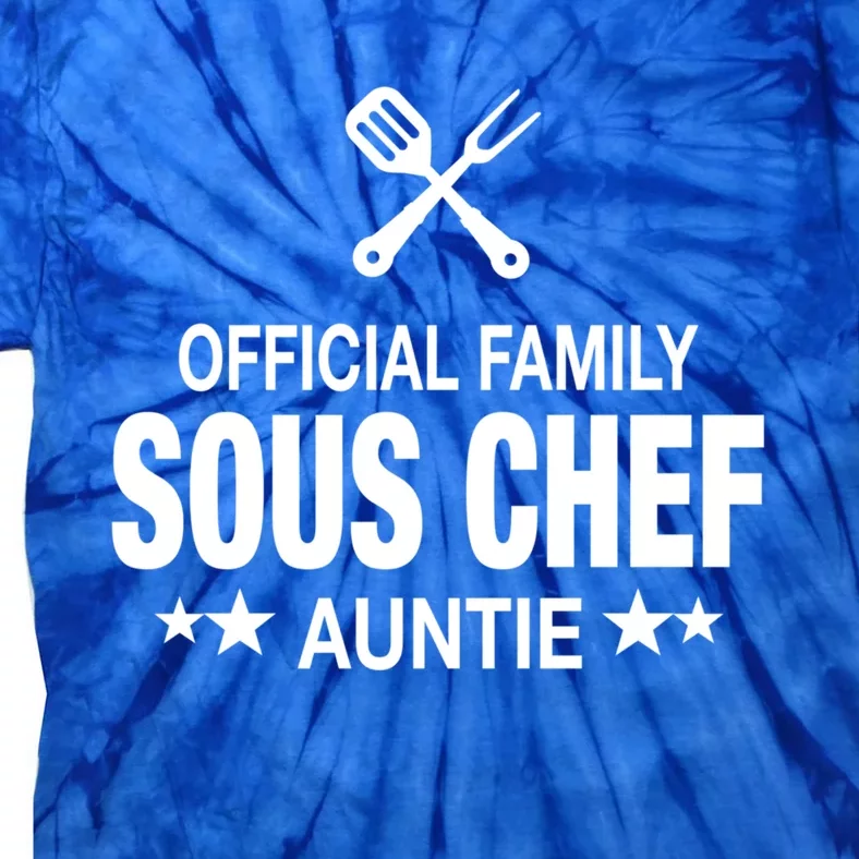 Auntie Family Sous Chef Funny Cooking Auntie Cute Gift Tie-Dye T-Shirt