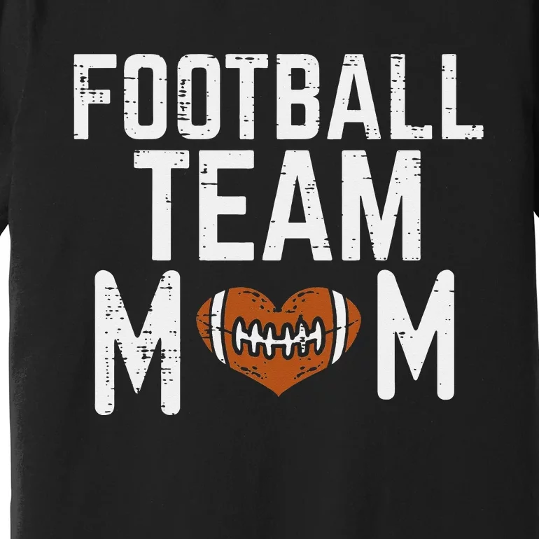 American Football Team Mom Family Matching Mommy Mama Premium T-Shirt