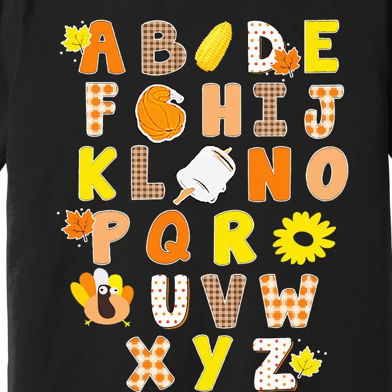 Alphabet Funny Turkey Thanksgiving Costume Preschool Teacher Premium T-Shirt