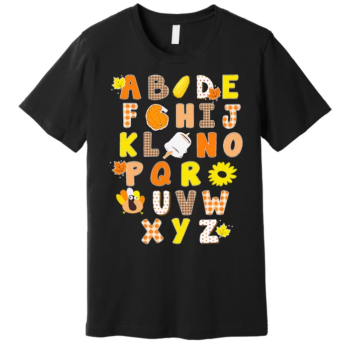 Alphabet Funny Turkey Thanksgiving Costume Preschool Teacher Premium T-Shirt