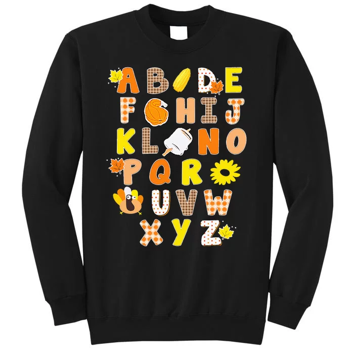 Alphabet Funny Turkey Thanksgiving Costume Preschool Teacher Tall Sweatshirt