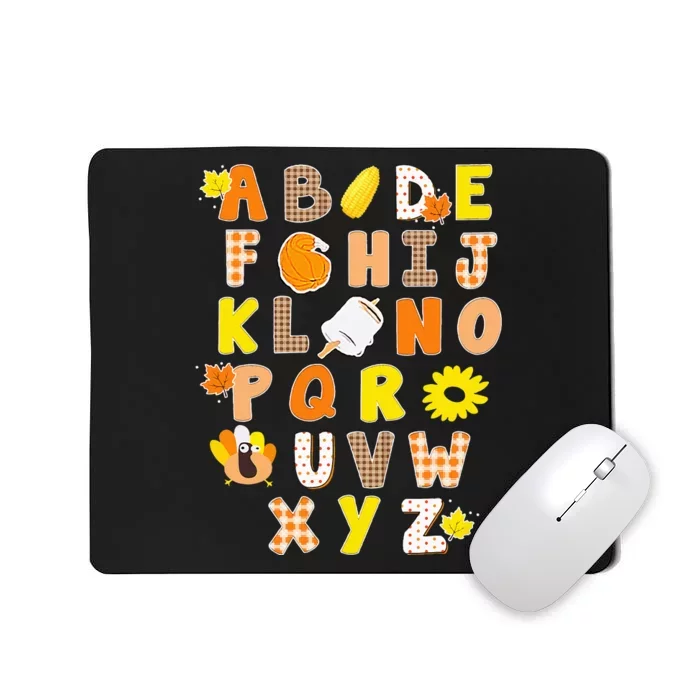 Alphabet Funny Turkey Thanksgiving Costume Preschool Teacher Mousepad