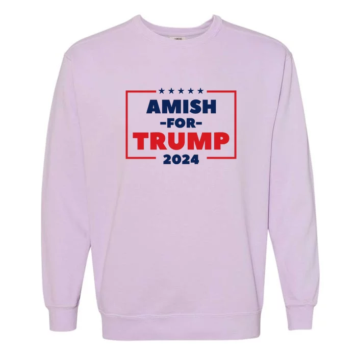 Amish For Trump 2024 Garment-Dyed Sweatshirt