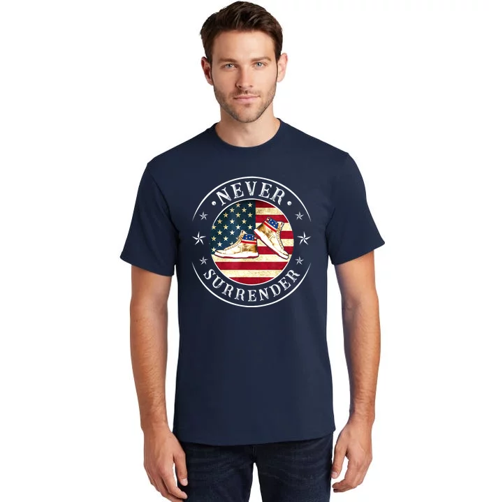 American Flag Trump 2024 Never Surrender Gold Sneakers Gift Tall T-Shirt