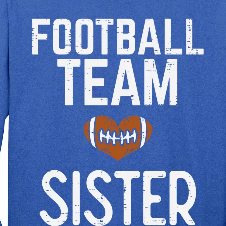 American Football Team Sister Family Match Sis Cool Gift Tall Long Sleeve T-Shirt