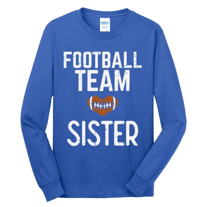 American Football Team Sister Family Match Sis Cool Gift Tall Long Sleeve T-Shirt