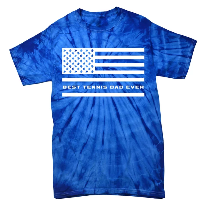 American Flag Tennis Best Tennis Dad Ever Tennis Great Gift Tie-Dye T-Shirt