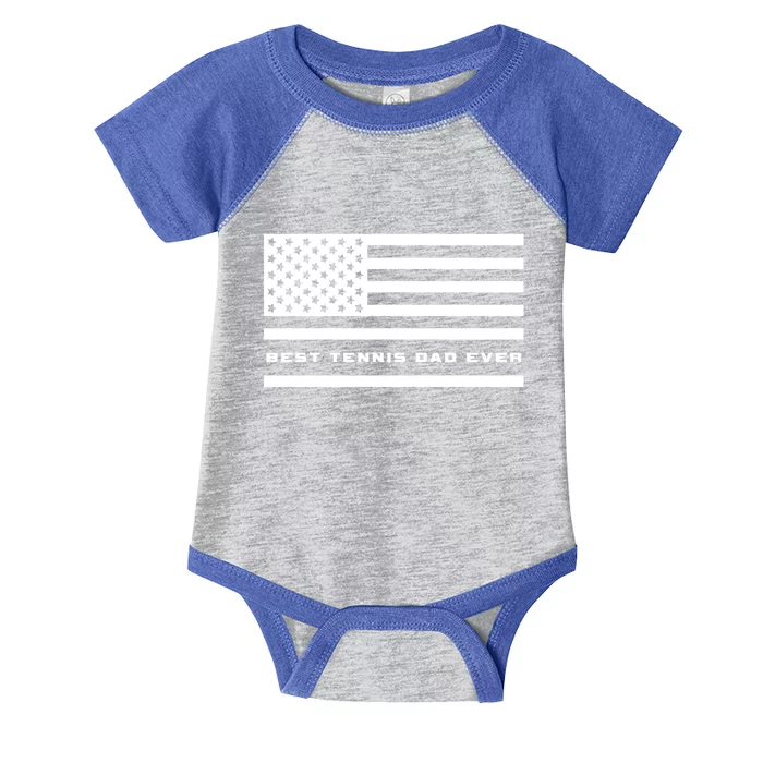 American Flag Tennis Best Tennis Dad Ever Tennis Great Gift Infant Baby Jersey Bodysuit