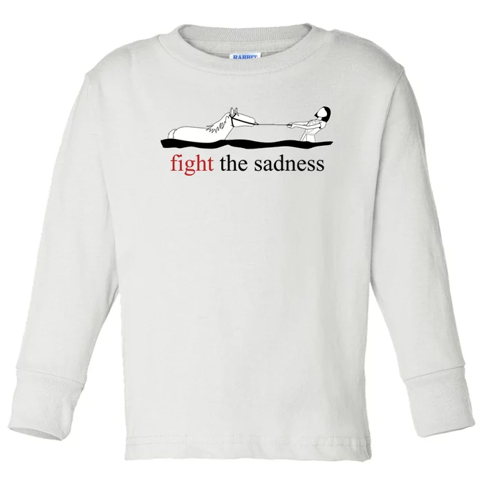 Artax Fight The Sadness Toddler Long Sleeve Shirt