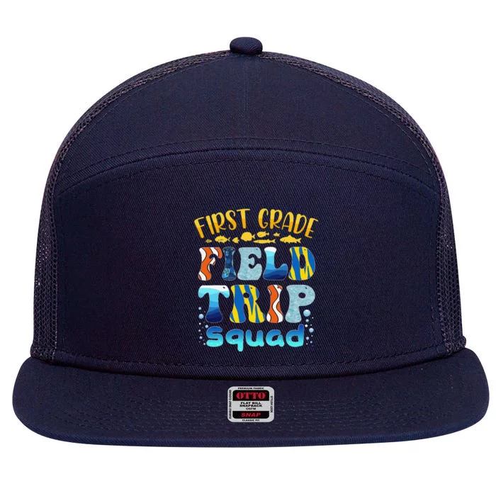 Aquarium Field Trip Squad First Grade Teacher Field Day 7 Panel Mesh Trucker Snapback Hat