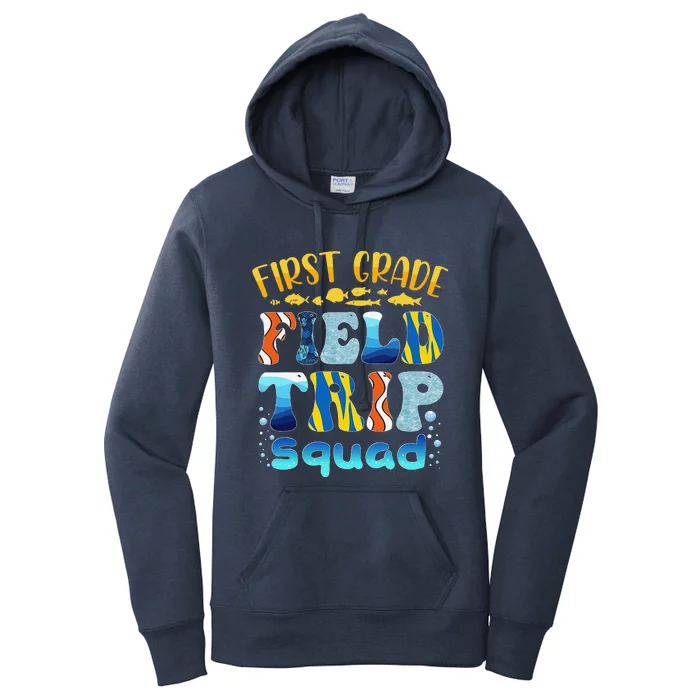 Aquarium Field Trip Squad First Grade Teacher Field Day Women's Pullover Hoodie