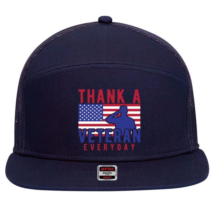 American Flag Thank A Veteran EveryDay Memorial Day Gift 7 Panel Mesh Trucker Snapback Hat