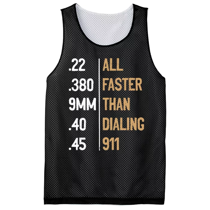 All Faster Than Dialing 911 Gun Ammo Lovers Mesh Reversible Basketball Jersey Tank