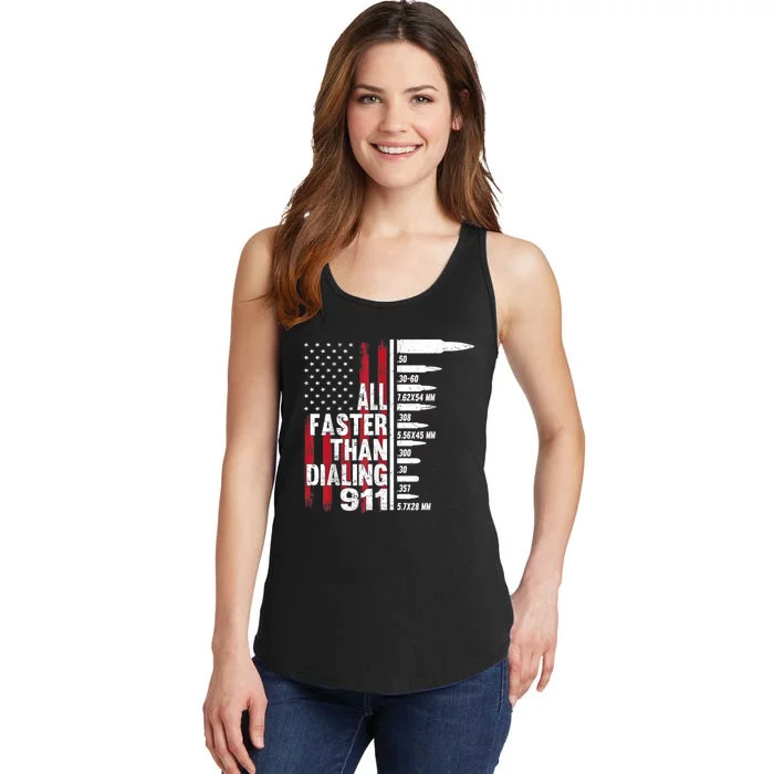 All Faster Than Dialing 911 American Flag Gun Lover Ladies Essential Tank