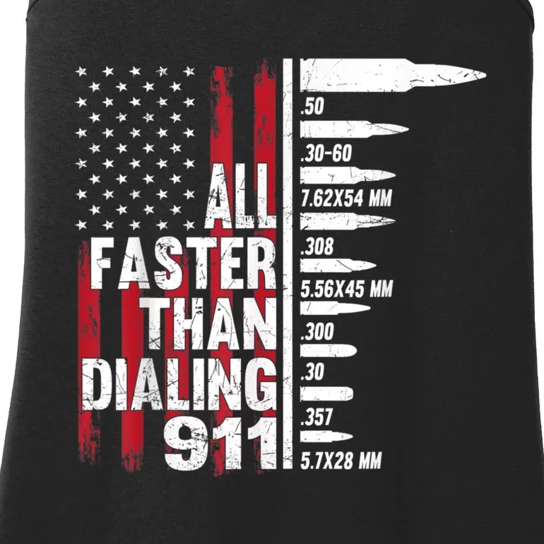 All Faster Than Dialing 911 American Flag Gun Lover Ladies Essential Tank