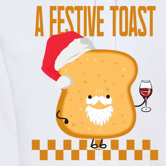 A Festive Toast Funny Christmas Premium Hoodie