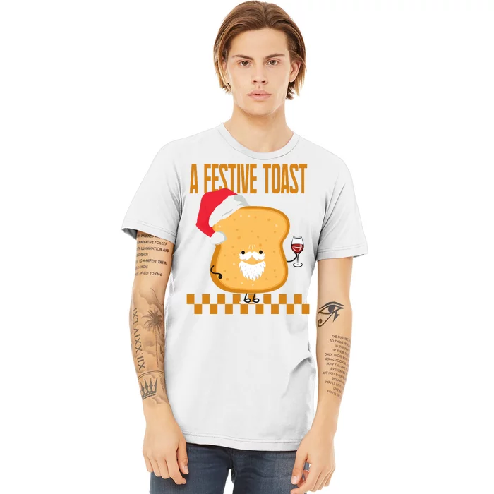 A Festive Toast Funny Christmas Premium T-Shirt