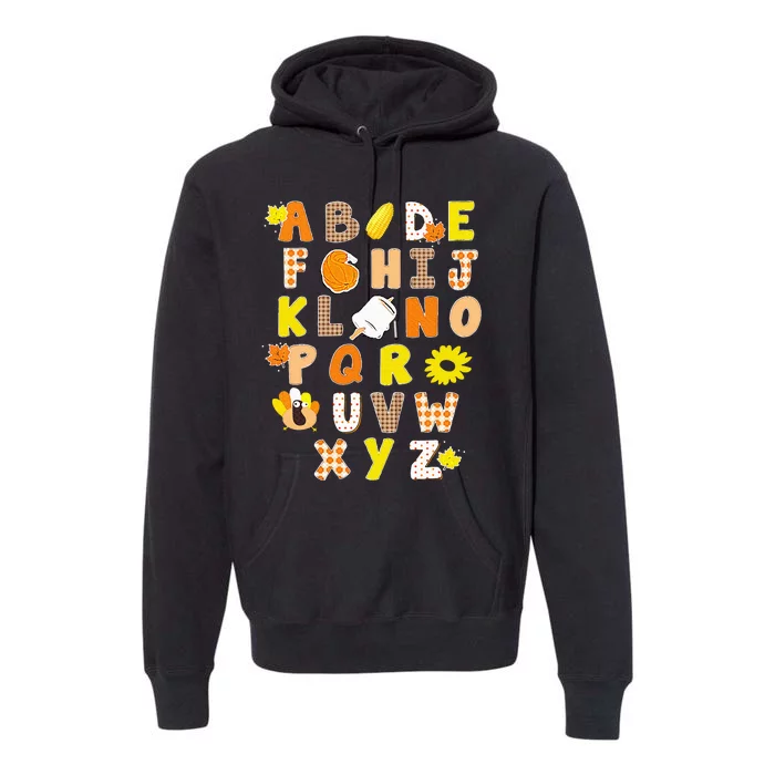 Alphabet Funny Turkey Thanksgiving Costume Preschool Teacher Premium Hoodie