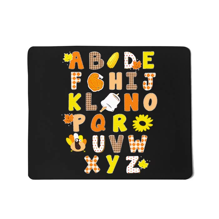 Alphabet Funny Turkey Thanksgiving Costume Preschool Teacher Mousepad