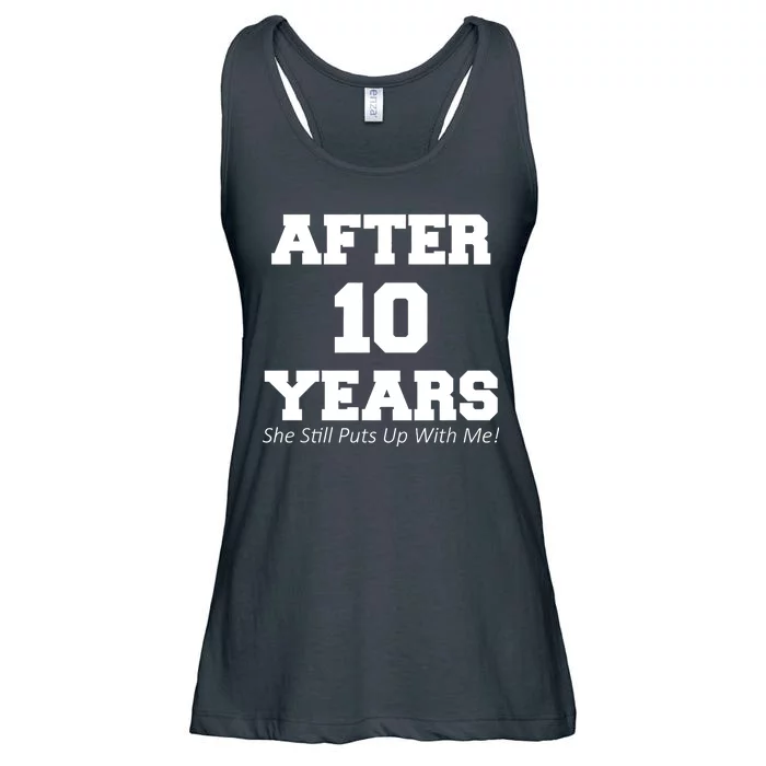 After 10 Years She Still Puts Up With Me! Anniversary Ladies Essential Flowy Tank