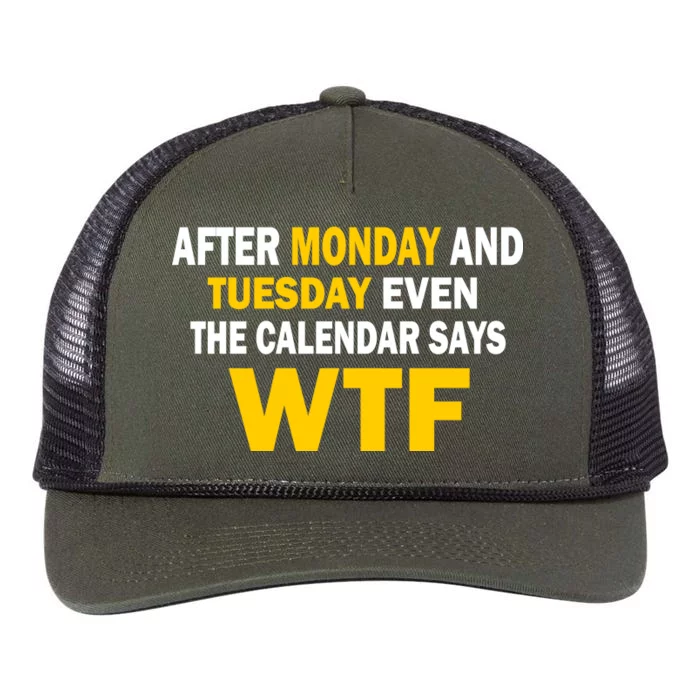 After Monday and Tuesday WTF Retro Rope Trucker Hat Cap