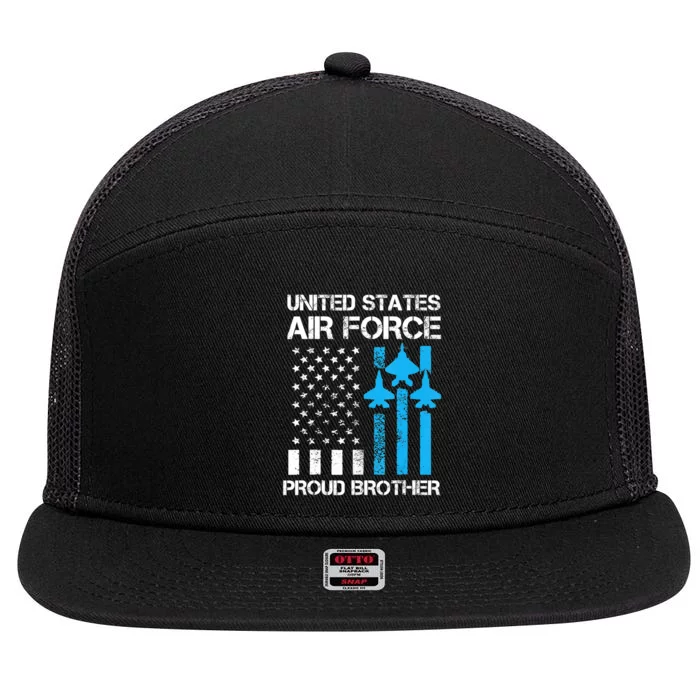 Air Force Us Veteran Proud Air Force Brother 4Th Of July 7 Panel Mesh Trucker Snapback Hat