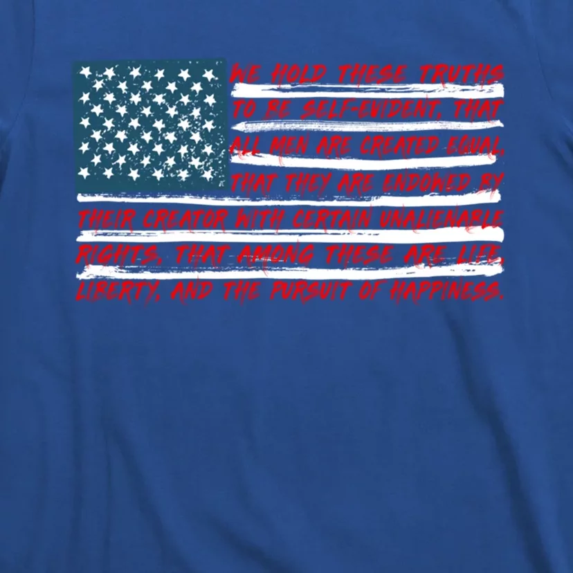 American Flag Us Flag Gift Declaration Of Independence Freedom Funny Gift T-Shirt