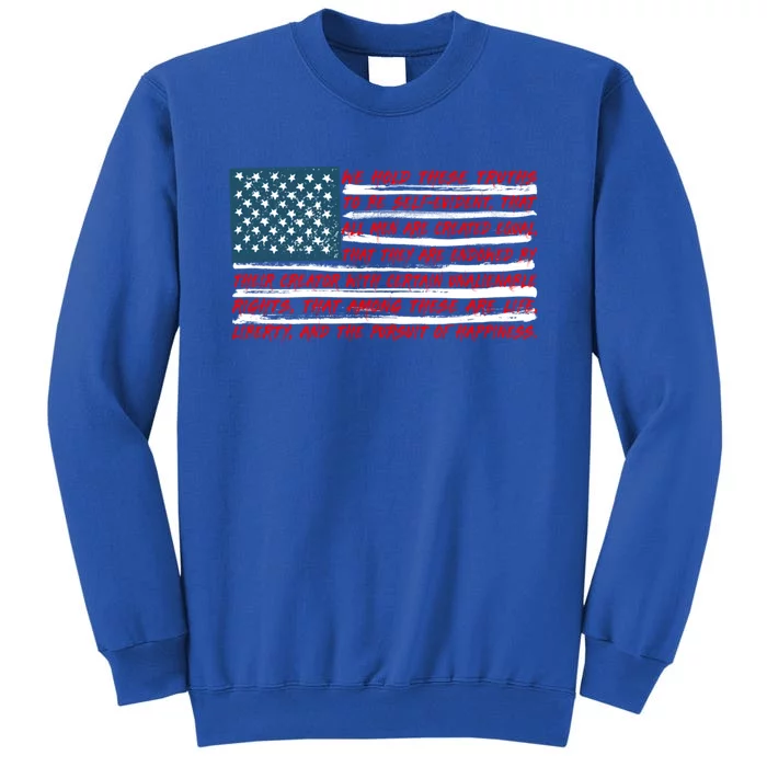 American Flag Us Flag Gift Declaration Of Independence Freedom Funny Gift Tall Sweatshirt