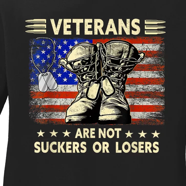 American Flag Veterans Are Not Losers Or Suckers Gift Ladies Long Sleeve Shirt