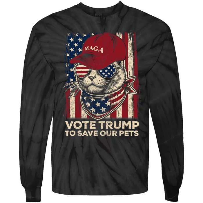 American Flag Vote Trump To Save Our Pets 2024 Maga Trump Tie-Dye Long Sleeve Shirt