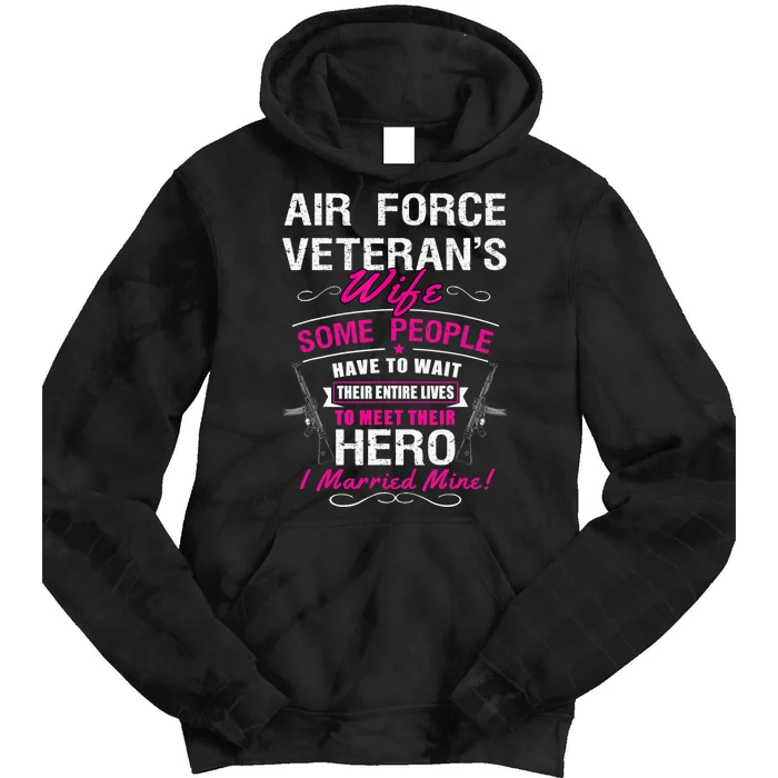 Air Force Veteran's Wife Tie Dye Hoodie