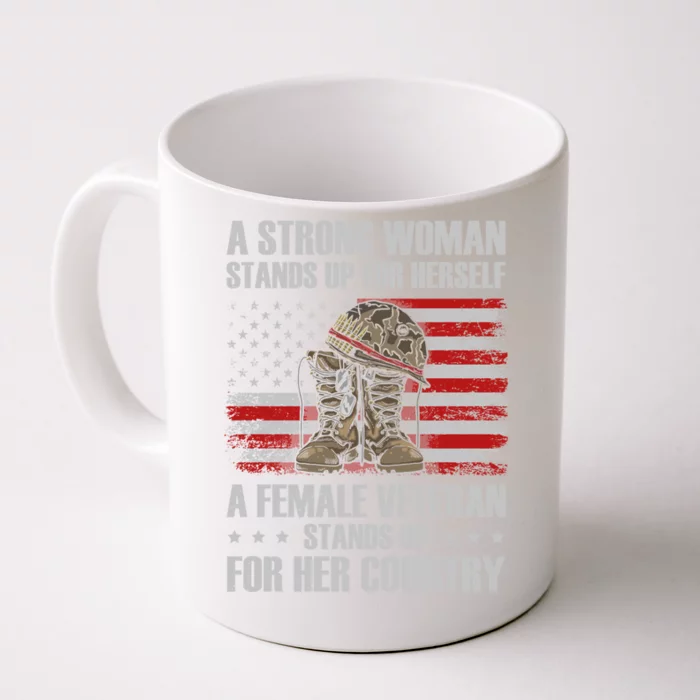 A Female Veteran Stands For Her Country Veteran Mom Cool Gift Front & Back Coffee Mug