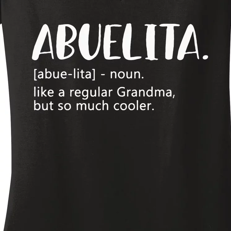 Abuelita For Women Mothers Day For Grandma Abuelita Women's V-Neck T-Shirt