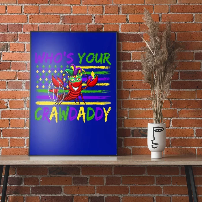 American Flag Whos Your Crawdaddy Crawfish Mardi Gras Gift Poster